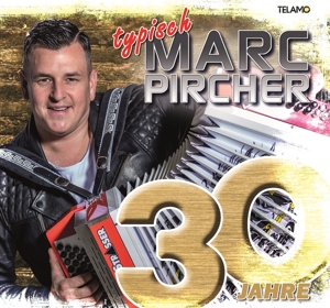 Pircher, Marc – 30 Jahre:Typisch Marc Pircher
