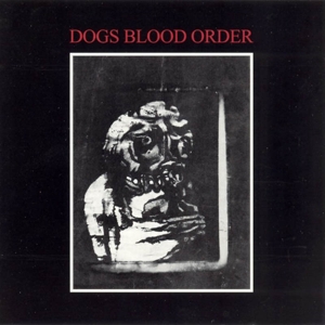 Current 93 – Dogs Blood Rising