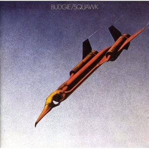 Budgie – Squawk