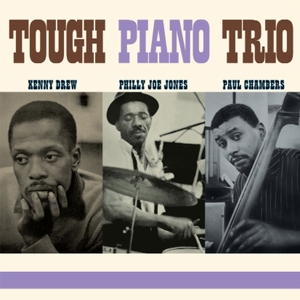 Drew, Kenny – Tough Piano Trio
