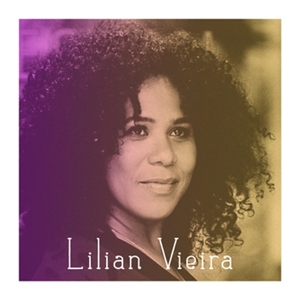 Vieira, Lilian – Lilian Vieira