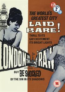 Documentary – London In the Raw