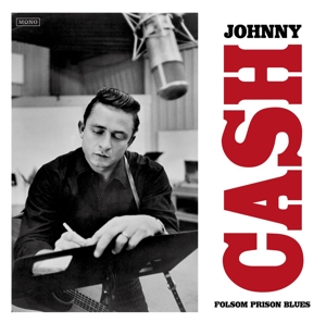 Cash, Johnny – Folsom Prison Blues