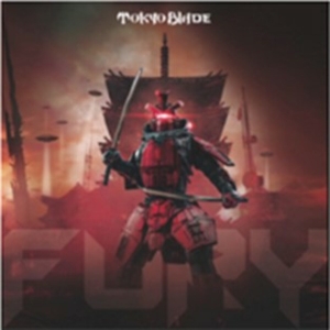 Tokyo Blade – Fury