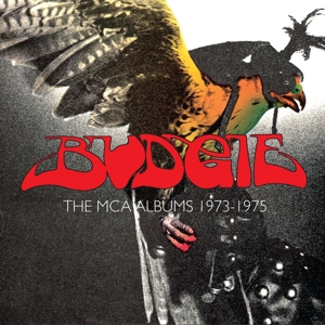 Budgie – The McA Albums 1973 - 1975