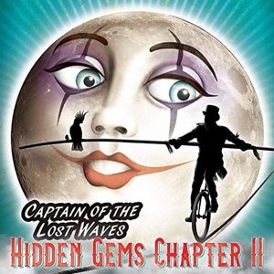 Captain of the Lost Waves – Hidden Gems Ii