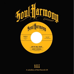 Conwell, Jimmy & the Exits – 7-Let It All Out / I'm So Glad