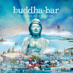 V/A – Buddha Bar By Reykjavik and Ravin