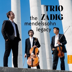 Trio Zadig – The Mendelssohn Legacy