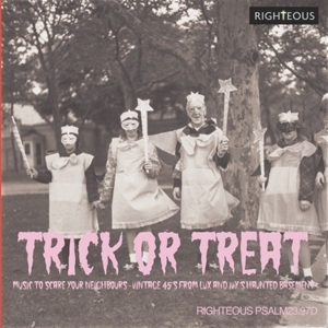 V/A – Trick or Treat: Music To Scare Your Neighbours