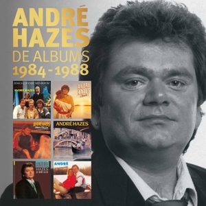 Hazes, Andre – De Albums 1984 - 1988