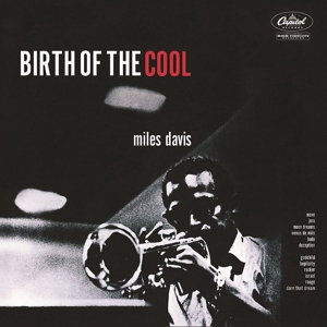 Davis, Miles – Birth of the Cool