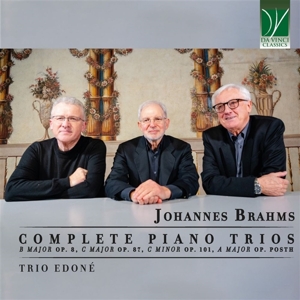 Trio Edone – Johannes Brahms: Complete Piano Trios