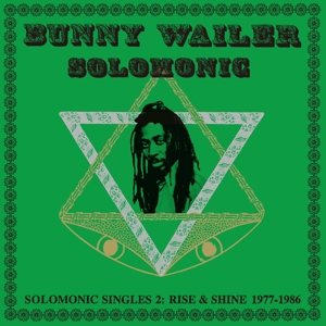 Bunny Wailer – Solomonic Singles Pt.2