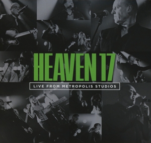 Heaven 17 – Live From Metropolis Studios