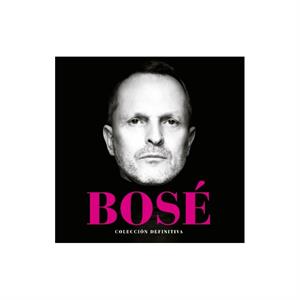 Bose, Miguel – Coleccion Definitiva