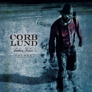 Lund, Corb – Cabin Fever Deluxe