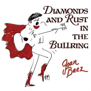 Baez, Joan – Diamonds and Rust Bullring