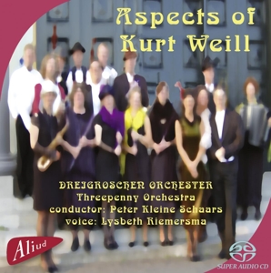 Dreigroschen Orchester – Aspects of Kurt Weill
