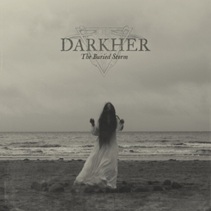 Darkher – Buried Storm