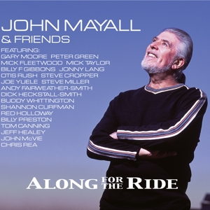 Mayall, John & the Bluesbreake – Along For the Ride