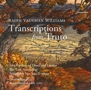 Briggs, David & Rupert Marshall-Luck – Vaughan Williams: Transcriptions From Truro