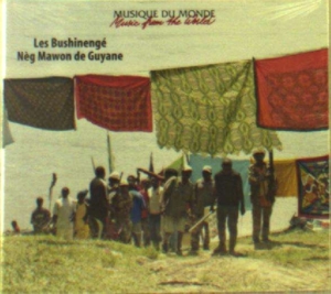 V/A – Les Bushinenge Neg Mawon De Guyane