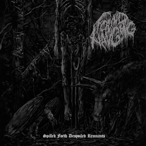 Found Hanging – Spilled Forth Despoiled