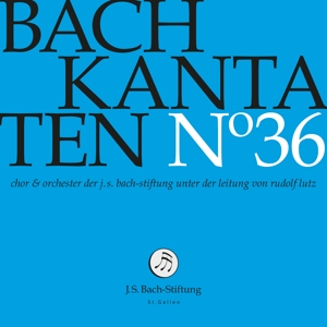 Choir & Orchestra of the J.S. Bach Foundation – Bach Kantaten No.36