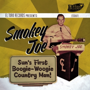 Smokey Joe – Sun's First Boogie-Woogie