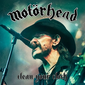 Motorhead – Clean Your Clock