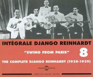 Reinhardt, Django – Integrale Vol.8 - Swing From Paris