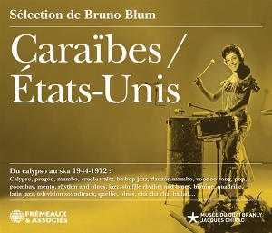 V/A – Caraibes- Etat-Unis, Du Calypso Au Ska 1944-1972