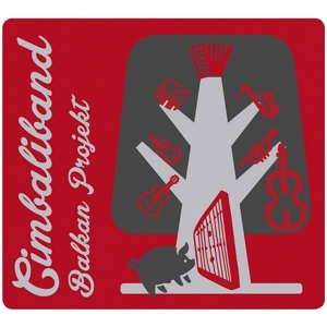 Cimbaliband – Balkan Project