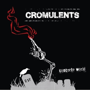 Cromulents – Concrete World