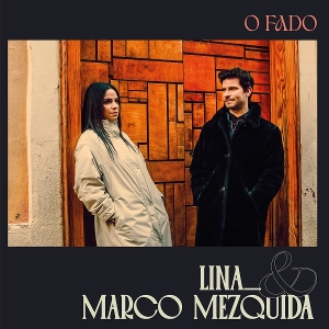Lina & Marco Mezquida – O Fado