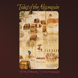 Surman, John & John Warren – Tales of the Algonquin