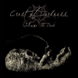 Crest of Darkness – Welcome the Dead