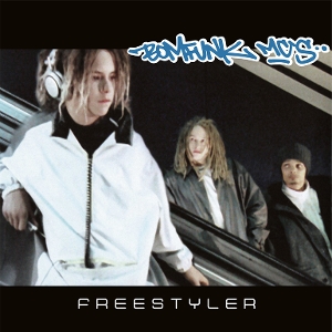 Bomfunk Mc's – Freestyler