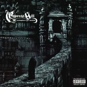 Cypress Hill – Iii (Temples of Boom)