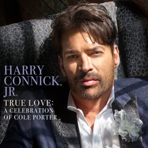 Connick, Harry Jr. – True Love: a Celebration of Cole Porter
