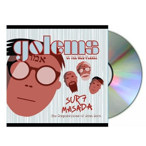 Golems of the Red Planet – Surf Masada (Tribute To John Zorn)