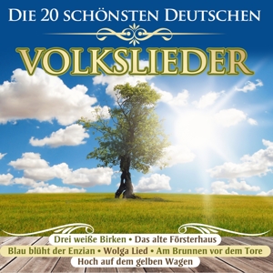 V/A – Die 20 Schonsten Deutschen Volkslieder