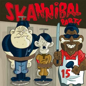V/A – Skannibal Party, Vol. 15