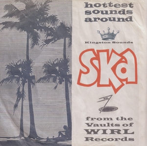 V/A – Ska From the Vaults of Wirl Records