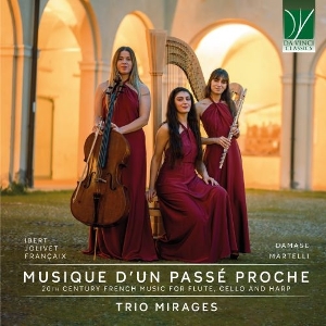 Trio Mirages – Musique Un Passe Proche