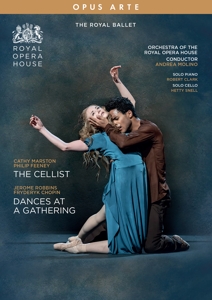 Royal Ballet – Dances At a Gathering/the Cellist