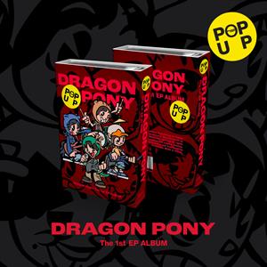 Dragon Pony – Pop Up