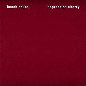 Beach House – Depression Cherry