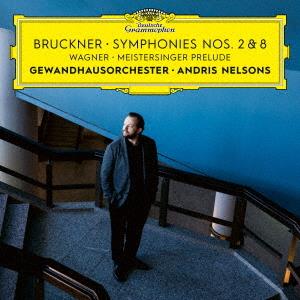 Nelsons, Andris – Bruckner: Symphonies Nos.